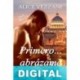 Primero… abrázame Alice Vezzani