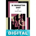 30 Manhattan East Hillary Waugh
