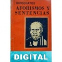 Hipocrates. Aforismos y sentencias Hipócrates