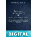 Tratados hipocráticos III Hipócrates de Cos