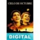 Cielo de octubre Homer H. Hickam Jr.