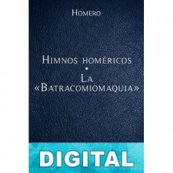 Himnos homéricos - La Batracomiomaquia Homero