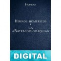 Himnos homéricos - La Batracomiomaquia Homero