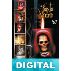 La Santa Muerte Homero Aridjis