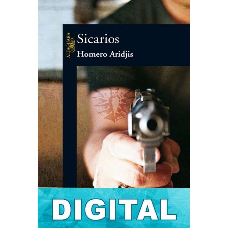 Sicarios Homero Aridjis