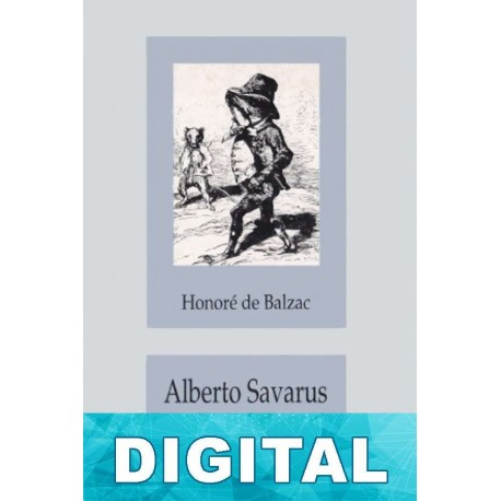 Alberto Savarus y otras historias Honoré de Balzac