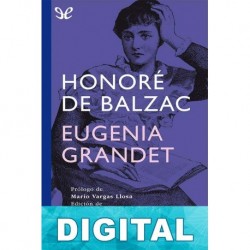 Eugenia Grandet (trad. Mauro Armiño) Honoré de Balzac
