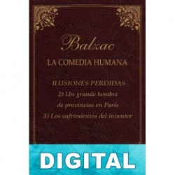 Ilusiones Perdidas (2 y 3) Honoré de Balzac