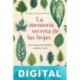 La memoria secreta de las hojas Hope Jahren