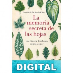 La memoria secreta de las hojas Hope Jahren