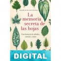 La memoria secreta de las hojas Hope Jahren