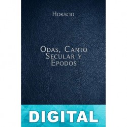 Odas, Canto Secular y Epodos Horacio
