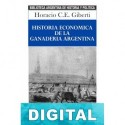Historia económica de la ganadería argentina Horacio Giberti