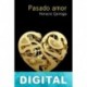 Pasado amor Horacio Quiroga