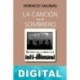 La canción en el sombrero Horacio Salinas