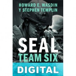 SEAL Team Six Howard E. Wasdin & Stephen Templin