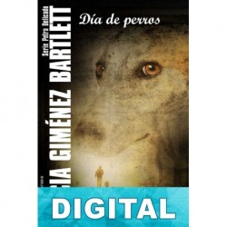 Día de perros Alicia Giménez Bartlett