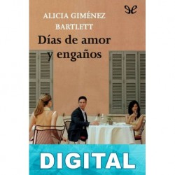Días de amor y engaños Alicia Giménez Bartlett