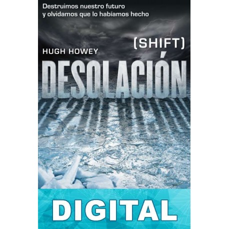 Desolación Hugh Howey