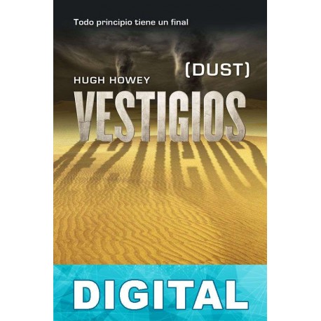 Vestigios Hugh Howey