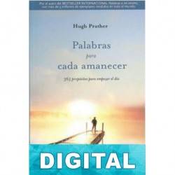 Palabras para cada amanecer Hugh Prather