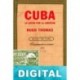 Cuba. La lucha por la libertad Hugh Thomas