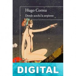 Donde acecha la Serpiente Hugo Correa