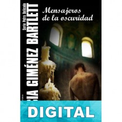 Mensajeros de la oscuridad Alicia Giménez Bartlett