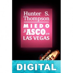 Miedo y asco en Las Vegas Hunter S. Thompson