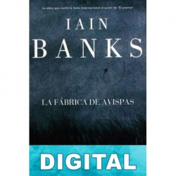 La fábrica de avispas Iain M. Banks