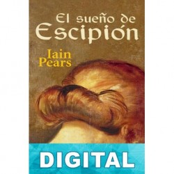 El sueño de Escipión Iain Pears