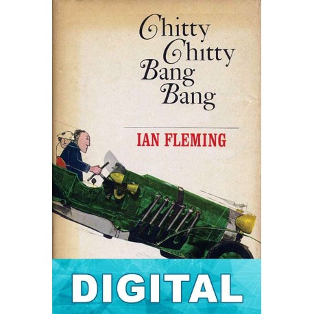 Chitti, Chitti, Bang, Bang Ian Fleming
