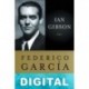 Federico García Lorca Ian Gibson
