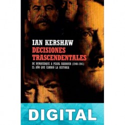 Decisiones Trascendentales Ian Kershaw