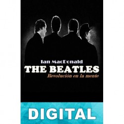 The Beatles. Revolución en la mente Ian MacDonald