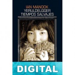 Yeruldelgger, tiempos salvajes Ian Manook
