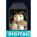 Yeruldelgger, tiempos salvajes Ian Manook