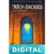 El río de los dioses Ian McDonald