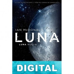 Luna. Luna nueva Ian McDonald