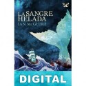 La sangre helada Ian McGuire
