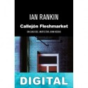 Callejón Fleshmarket Ian Rankin