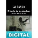 El jardín de las sombras Ian Rankin