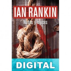 Nudos y cruces Ian Rankin