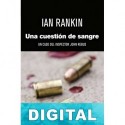 Una cuestión de sangre Ian Rankin