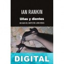 Uñas y dientes Ian Rankin