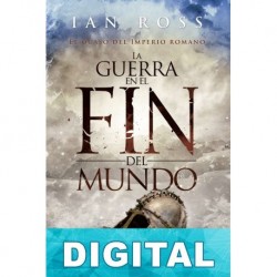 La guerra en el fin del mundo Ian Ross