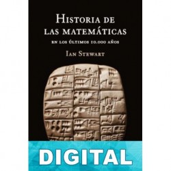 Historia de las matemáticas en los últimos 10.000 años Ian Stewart