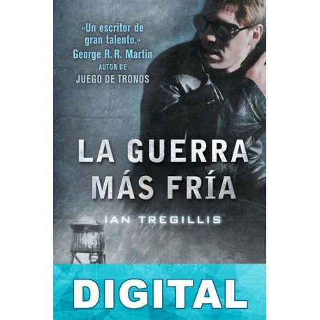 La guerra más fría Ian Tregillis
