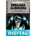 Embajada alienígena Ian Watson