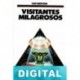 Visitantes milagrosos Ian Watson